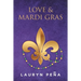 Love & Mardi Gras