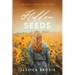 Hidden Seeds: A Contemporary Small-Town Christian Novel (The Dahlia Series Book 3)
