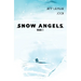 Snow Angels Volume 2