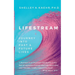 Lifestream: Journey Into Past & Future Lives