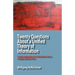 Twenty Questions about a Unified Theory of Information: A Short Exploration Into Information from a Complex Systems View