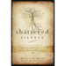 Shattered Silence: Untold Story of a Serial Killer's Daughter