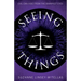 Seeing Things