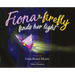 Fiona the Firefly Finds Her Light: Awakening to the Light