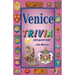Venice Trivia