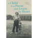 A Child Is a Poem You Learn By Heart: A Memoir in Verse