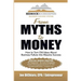 From Myths to Money: How to Turn Old Ideas about Business Failure into Massive Success