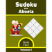 Sudoku para Abuela Nivel Fácil Volumen 3: 100 Rompecabezas con Soluciones, Libro de sudoku para desarrollar memoria, Sudoku para mayores.
