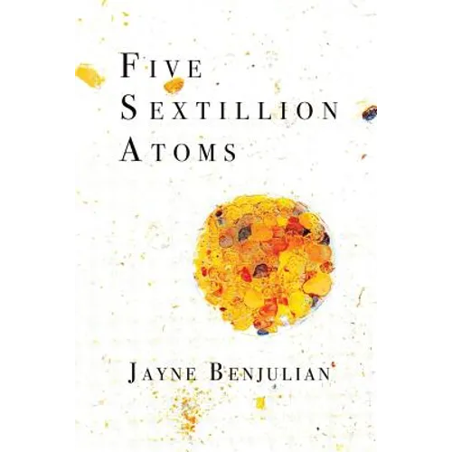 Five Sextillion Atoms
