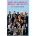 John Le Carre on Film & Television