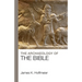 The Archaeology of the Bible