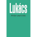 Writer and Critic, and Other Essays