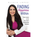 Finding Happiness Within: 7 Lessons on Life, Love, Hope, and Transcendental Meditation
