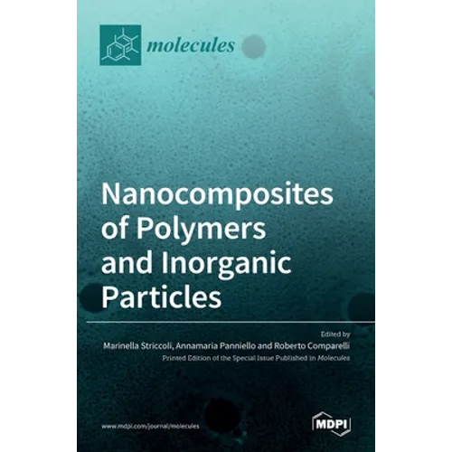 Nanocomposites of Polymers and Inorganic Particles