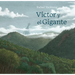 Victor Y El Gigante / Victor and the Giant