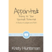 Appointed: Rising to Your Spiritual Potential: A Study of Judges and Ruth