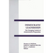 Democratic Leadership: The Changing Context of Administrative Preparation