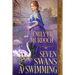 Seven Swans a Swimming