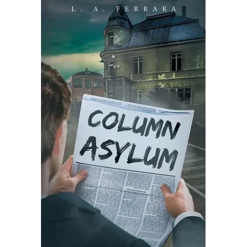 Column Asylum