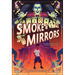 Smoke & Mirrors