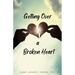 Getting Over a Broken Heart