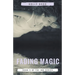 Fading Magic