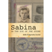 Sabina: In the Eye of the Storm