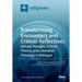 Transforming Encounters and Critical Reflection: African Thought, Critical Theory, and Liberation Theology in Dialogue