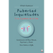 Pubertad Inquietudes Y los 2 poderes de la Vida: Cuestionario de Etica Sexual, Espiritual y Social Para Padres e Hij@s