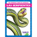 Las Serpientes (Snakes)