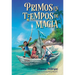 Primos En Tiempos de Magia (Cousins in the Time of Magic)