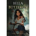 Bella Butterfly