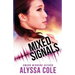 Mixed Signals