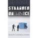 Stranded on Thin Ice