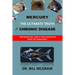 Mercury: The Ultimate Truth and Chronic Disease