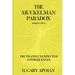 The Muckelman Paradox: Series Two-Truth and Unexpected Consequences