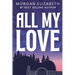 All My Love