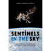 Sentinels in the Sky: How Satellites Have Revolutionized Our Understanding of Earth and Space
