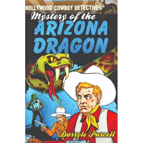 Mystery of the Arizona Dragon