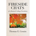 Fireside Chats of a Retired College President