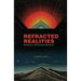 Refracted Realities: Navigating a Multifaceted Reflection