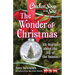 Chicken Soup for the Soul: The Wonder of Christmas: 101 Stories about the Joy of the Season