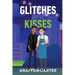 Glitches and Kisses