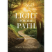 Light for the Path: Six Steps for Effective Scripture Memorization