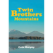 Twin Brothers Mountains