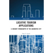 Locative Tourism Applications: A Sensory Ethnography of the Augmented City