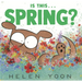 Is This... Spring?