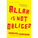 Allah Is Not Obliged