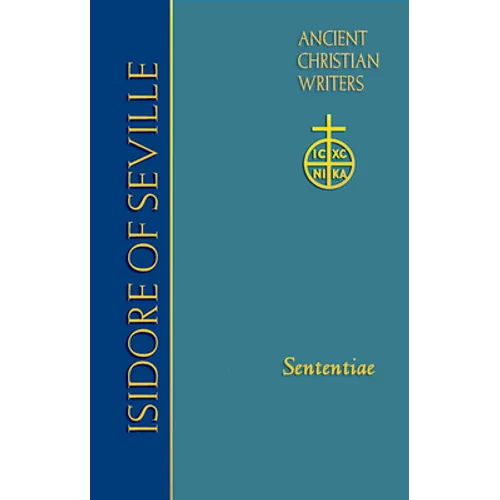 73. Isidore of Seville: Sententiae