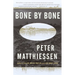 Bone by Bone: Shadow Country Trilogy (3)